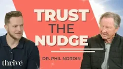 Как распознать, когда говорит Святой Дух | Доктор Фил Нордин | Thrive, выпуск 331 Как распознать, когда говорит Святой Дух | Доктор Фил Нордин | Thrive, выпуск 331