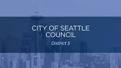 Candidates for City of Seattle, Council District 5
