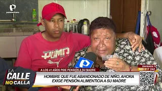 Man abandoned as a child demands child support from his mother