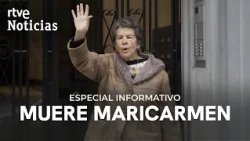 Muere Maricarmen | Especial Informativo | RTVE Noticias