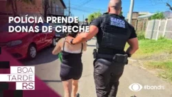 Polícia prende donas de creche