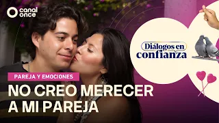 Dialogues in Confidence (Couples and Emotions) - I Don’t Think I Deserve My Partner (09/18/2026)