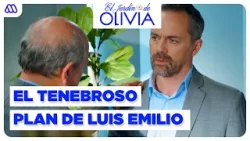 El Jardín de Olivia | "Ese momento ha llegado": Omar frente a frente con Luis Emilio | Capítulo 266 El Jardín de Olivia | "Ese momento ha llegado": Omar frente a frente con Luis Emilio | Capítulo 266