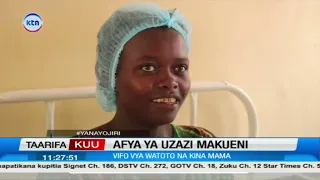 Hospitali ya Kambu yarejesh imani upya Makueni baada ya changamoto za huduma za uzazi