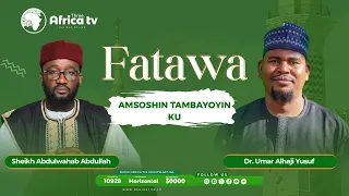 Shirin Fatawa || Alkali MUrtala Nasir 28/08/2026