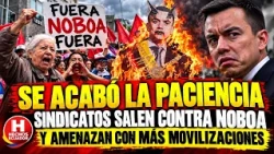 SE PRENDIÓ ECUADOR! "EL QUE NO SALTE ES DE CARTÓN": DIRIGENTES AMENAZAN CON PARALIZAR EL PAÍS