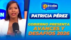 Rendición de cuentas 2026: Inversiones, desafíos y logros del Gobierno Dominicano