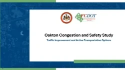 Oakton Congestion and Safety Study – 2nd Public Meeting Presentation – Oct. 5, 2026