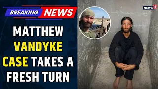 VanDyke Case News | NIA Charges 7 Under Immigration Law, UAPA Probe Still Open | Terror Crackdown