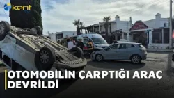 OTOMOBİLİN ÇARPTIĞI ARAÇ DEVRİLDİ