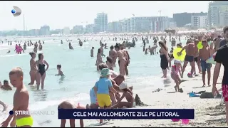 Stirile Kanal D - Cele mai aglomerate zile pe litoral! | Editie de seara