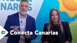 Conecta Canarias | 24/04/24