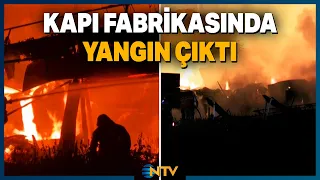 Breaking News: Door Factory in Düzce Engulfed in Flames! | NTV