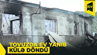 Tovuzda yanan evdə bir nəfər xəsarət aldı