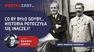 What if... history had taken a different turn? | Marcin Ciszewski | PORTALCAST
