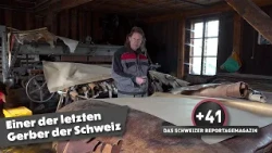 One of the last tanners in Switzerland | +41 – The Swiss reportage magazine