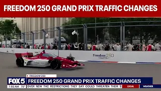 Freedom 250 Grand Prix to impact traffic, museums, and more