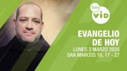 El evangelio de hoy Lunes 3 Marzo de 2025 ? #LectioDivina #TeleVID