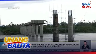 4 overflow bridge sa Echague, hindi madaanan dahil sa epekto ng Bagyong #LuisPH | Unang Balita