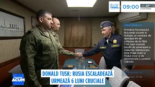Donald Tusk: Rusia ar putea escalada războiul din Ucraina și chiar provoca un stat NATO, în 6 luni