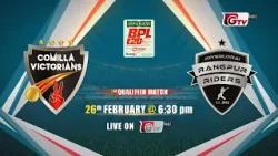 Comilla Victorians vs Rangpur Riders, 1st Qualifier Match | BPL-Season 10 | Promo | Gtv