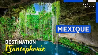 MEXICO: The fascinating history of the land of a thousand faces | Destination Francophonie