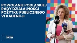 Powołanie Podlaskiej Rady Działalności Pożytku Publicznego VI kadencji