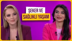Özgenur Kandemir İle Hafta Sonu | Şeker ve Sağlıklı Yaşam | Diyetisyen Seda Yağız | 17.01.2026