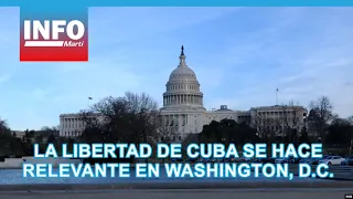 Cuba’s Freedom Gains Relevance in Washington, D.C.