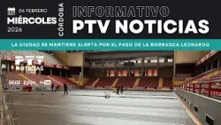 ? PTV NOTICIAS CÓRDOBA HD | La ciudad se mantiene alerta por el paso de la borrasca Leonardo | 4 feb