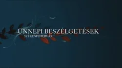 Az Ünnepi beszélgetések vendége Bakonyi István