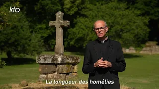 La longueur des homélies