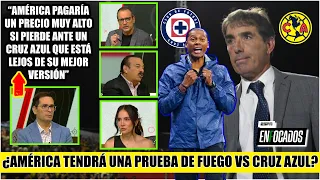 AMÉRICA tendrá PRUEBA DE FUEGO vs CRUZ AZUL: Sería un ESCÁNDALO si pierde CLÁSICO JOVEN | Enfocados