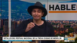 Conozca los detalles de las finales en el Festival Nacional de la Trova Ciudad de Medellín 2026