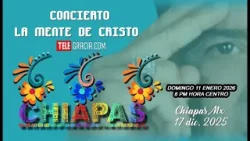CONCIERTO LA MENTE DE CRISTOCHIAPAS MEXICO 2025 -- Ministerio Internacional Creciendo en Gracia