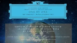 World Space Week: UN Chamber Music Society presents “One by One (feat. Stephen Fry)”