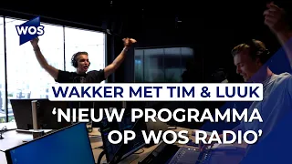 Waking Up with Tim & Luuk