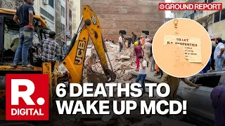 Delhi Building Collapse: MCD Acts Late On Illegal PGs After Six Die In Satya Niketan