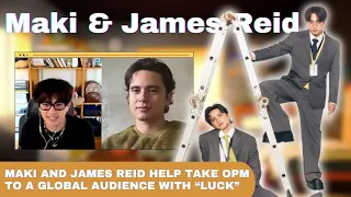 Maki and James Reid help take OPM to a global audience with  'luck'