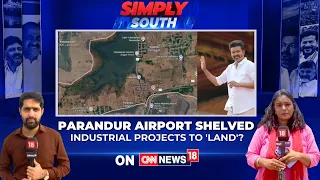 Parandur Airport Cancelled: Why Tamil Nadu Scrapped Chennai’s 2nd Airport Plan | Simply South