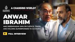 Malaysia’s PM Ibrahim Anwar on justice, sovereignty and the great-power rivalry | A Changing World?