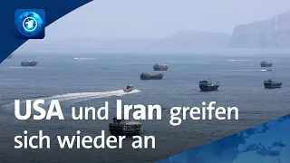 Neue Angriffe zwischen USA und Iran: Situation in der Straße von Hormus ist unübersichtlich