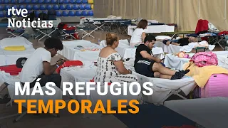 New shelters opened due to high number of evacuees | RTVE Noticias