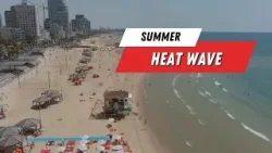 Heatwave on the Beach in Israel
