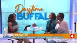 Daytime Buffalo: 'Crowns' A musical celebration of love and redemption at Musical Fare Theatre