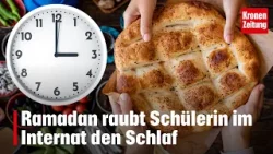 Ramadan raubt Schülerin im Internat den Schlaf | krone.tv NEWS