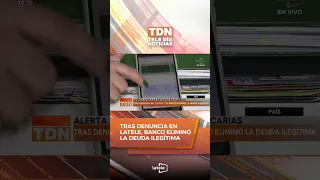 📌 Beware of banking scams. 👉 After report on "LaTele", the bank canceled the illegitimate debt