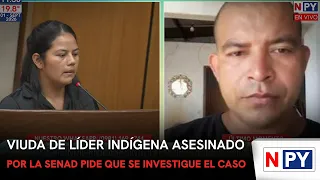 Widow of indigenous leader killed by SENAD demands investigation into the case