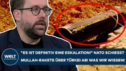 IRAN: "Es ist definitiv eine Eskalation!" Nato schießt Mullah-Rakete über Türkei ab! Was wir wissen!