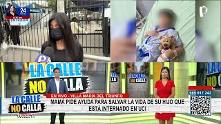 Madre pide ayuda para salvar la vida de su hijo internado en UCI